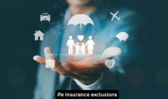 Life Insurance Exclusions: